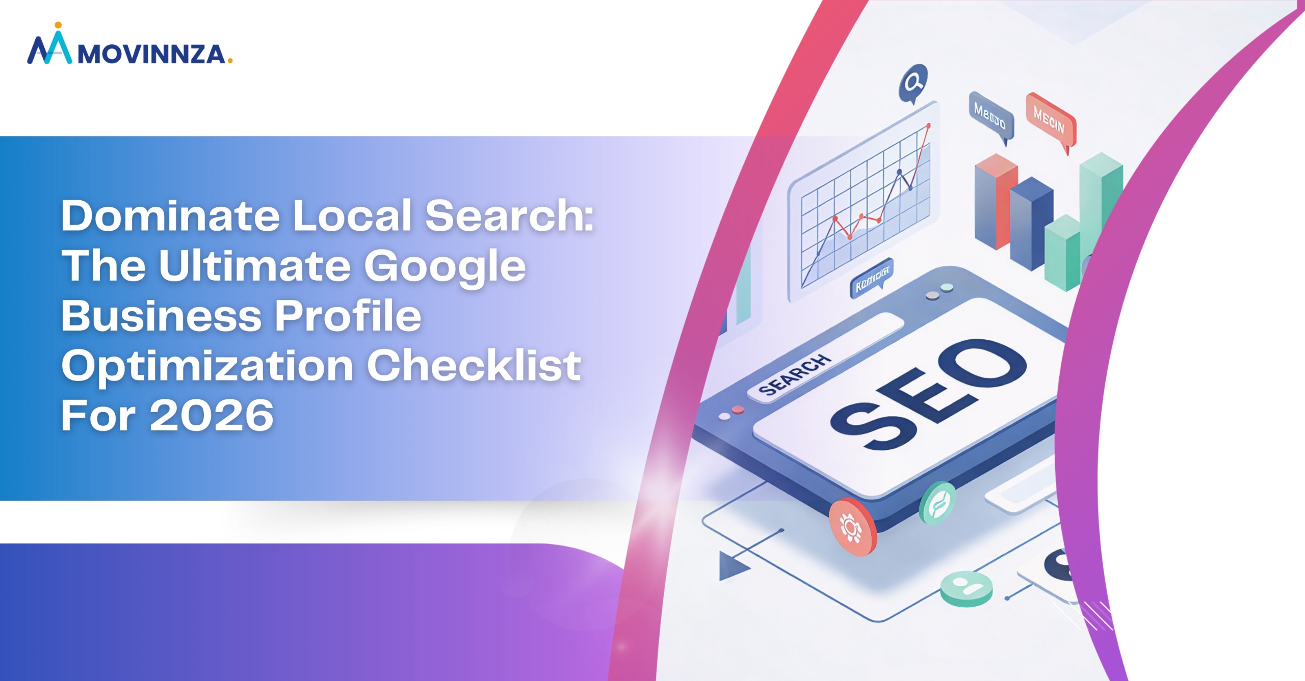 Dominate Local Search: The Ultimate Google Business Profile Optimization Checklist For 2026